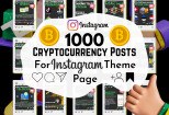 I will give you 1000 Cryptocurrency posts for Instagram Theme Page 10 - kwork.com